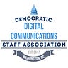 Democratic Digital Communications Staff Assoc