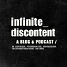 Infinite Discontent