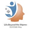 Life Beyond the Stigma: RVHYCMM Blog