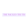 The Wicked Truth