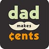 DadMakesCents