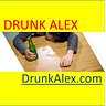 Drunk Alex