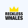 Reckless Whales