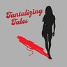 Tantalizing Tales