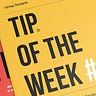 Tip of the week