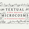 Textual Microcosms