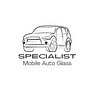 Specialist Mobile Auto Glass