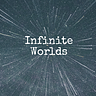 Infinite Worlds