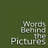 Words Behind the Pictures