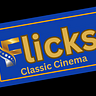 FLICKS CLASSIC CINEMA