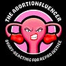 The "Abortionfluencer"