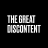 The Great Discontent