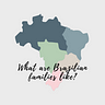 What are Brazilian families like | CLAC Inglês 109