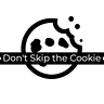 Don't Skip the Cookie