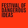 Festival of Dangerous Ideas