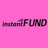 Instant Fund