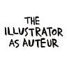 The Illustrator as Auteur