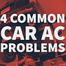 4 common car ac problems
