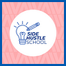 The Side Hustle School