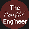 The Thoughtful Engineer