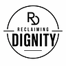 Reclaiming dignity