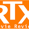 RTX Movie Review