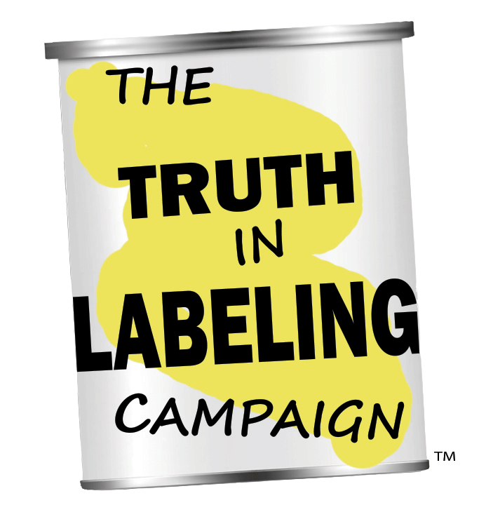 The Truth in Labeling Campaign