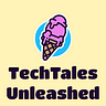 TechTalesUnleashed