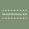 The Sociological Way