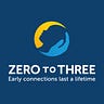ZERO TO THREE