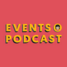 Events Podcast