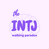 The INTJ Walking Paradox Medium Writer - @theintjwalkingparadox Profile image