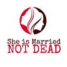 She Is Married Not Dead