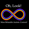 More Relatable Autistic Content