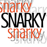 Snarky