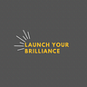 Launch Your Brilliance