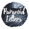 Paranoid Letters