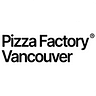 Pizza Factory Vancouver