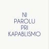 Ni parolu pri kapablismo