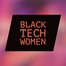 Black Tech Women