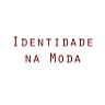 Identidade na Moda