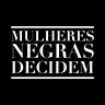 Mulheres Negras Decidem