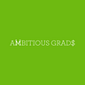 Ambitious Grads