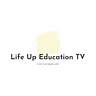 LifeUp Education TV