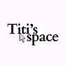 Titi's Space