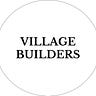 Village Builders