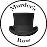 “Murder’s Row” Story Blog