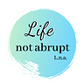 Life not abrupt (L.n.a.)