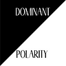 Dominant Polarity