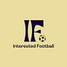 Interested Football